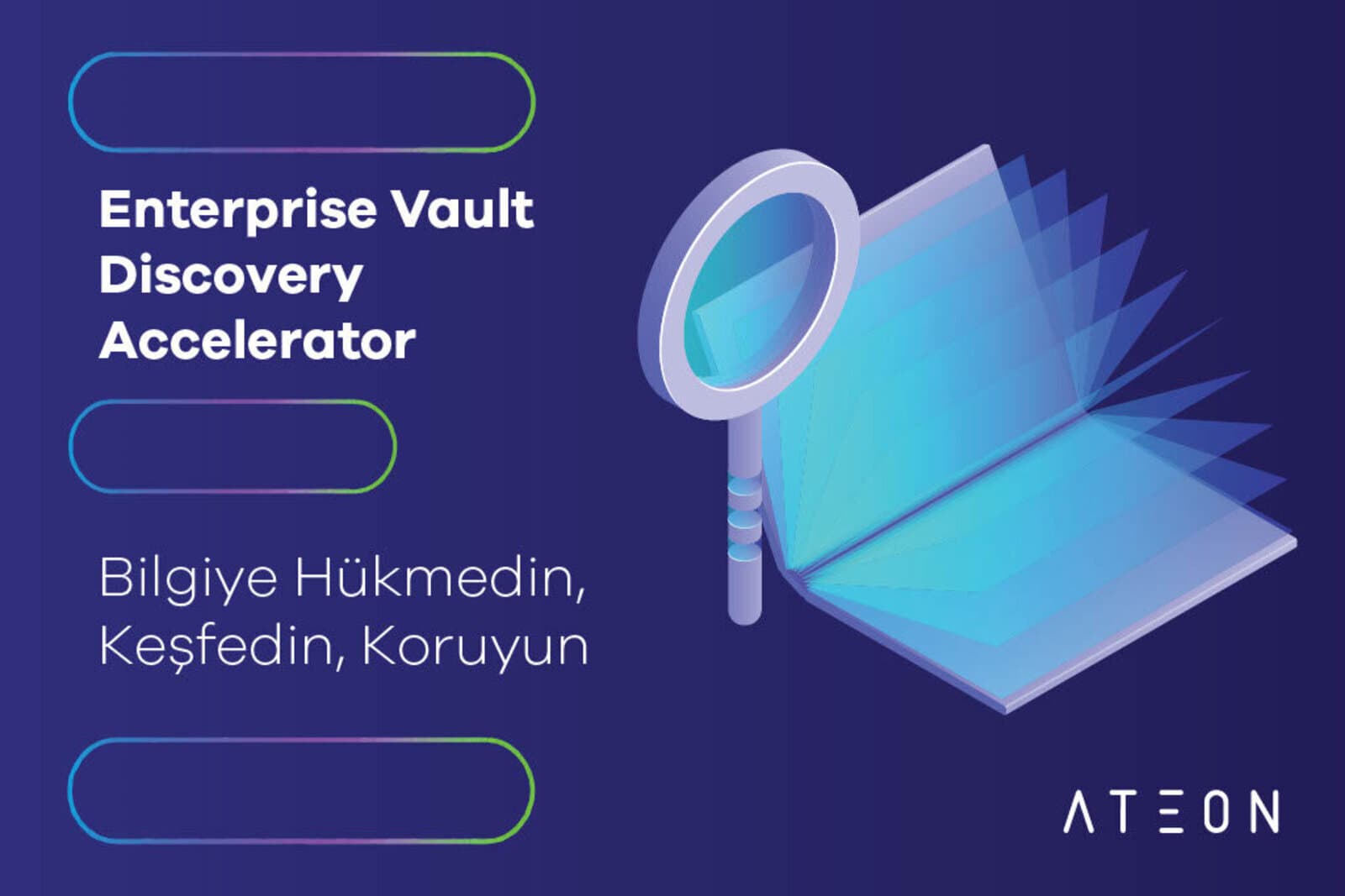 Veritas Enterprise Vault Discovery Accelerator: Bilgiye Hükmedin, Keşfedin, Koruyun